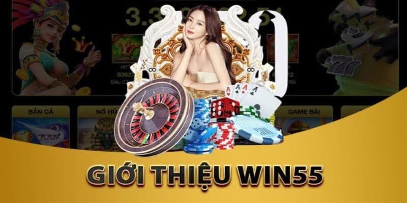 Giới thiệu nhà cái đẳng cấp Châu Á Win55